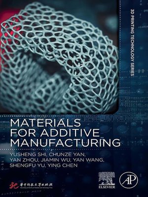 cover image of Materials for Additive Manufacturing